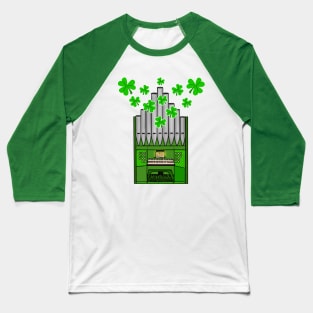 St Patrick's Day 2022 Church Organ Organist Funny Baseball T-Shirt